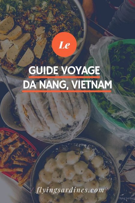 Da Nang Vietnam. Guide Voyage